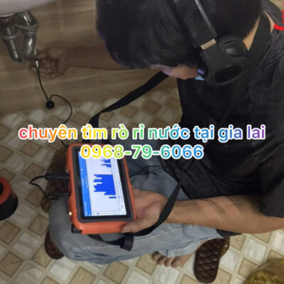 dò tìm chổ rò rỉ ống nước âm tường gia lai